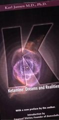 Cover of Ketamine: Dreams and Realities